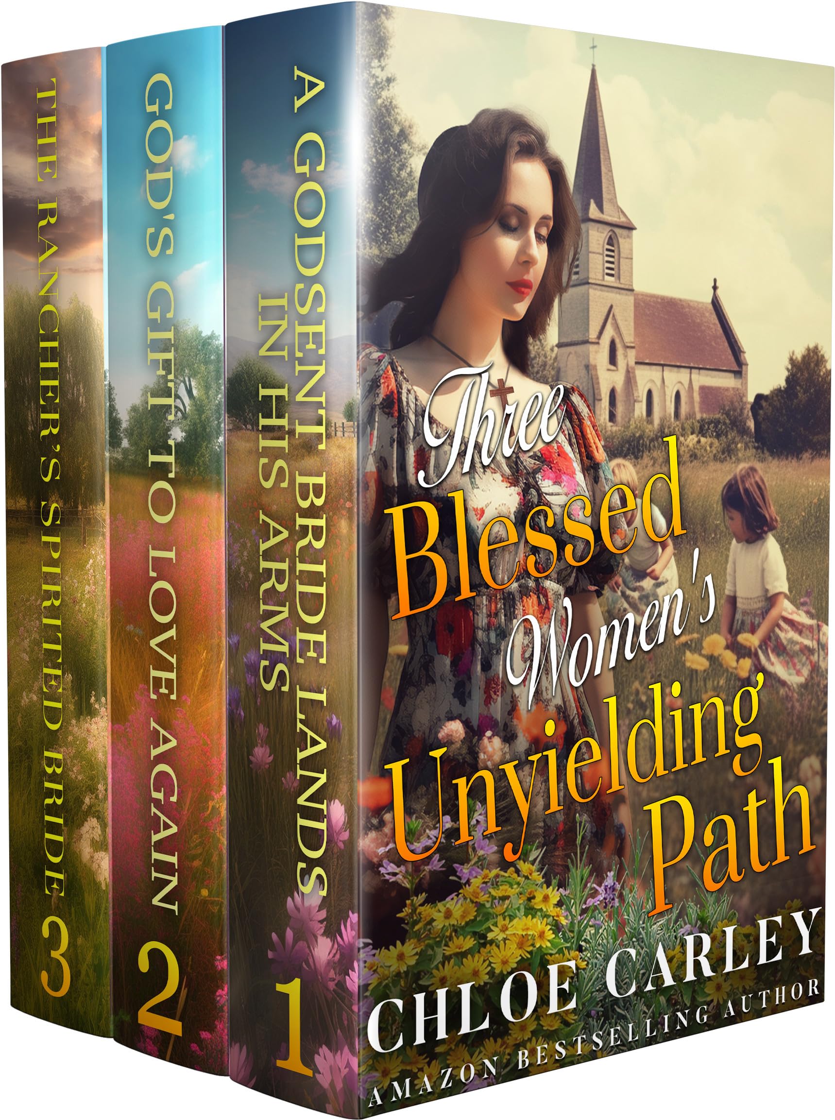 Three Blessed Women's Unyielding Path: A Christian Historical Romance Collection