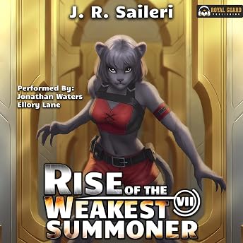 Rise of the Weakest Summoner: Volume VII Audiobook by J. R. Saileri episode artwork