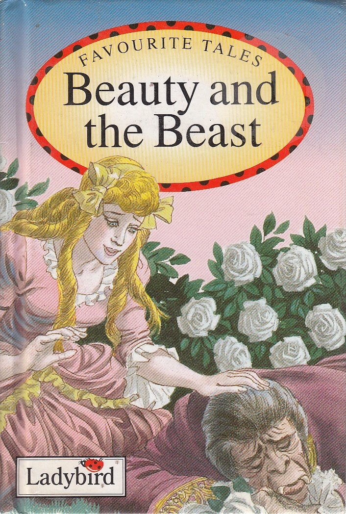 Beauty and the Beast (Ladybird Favourite Tales): v.25