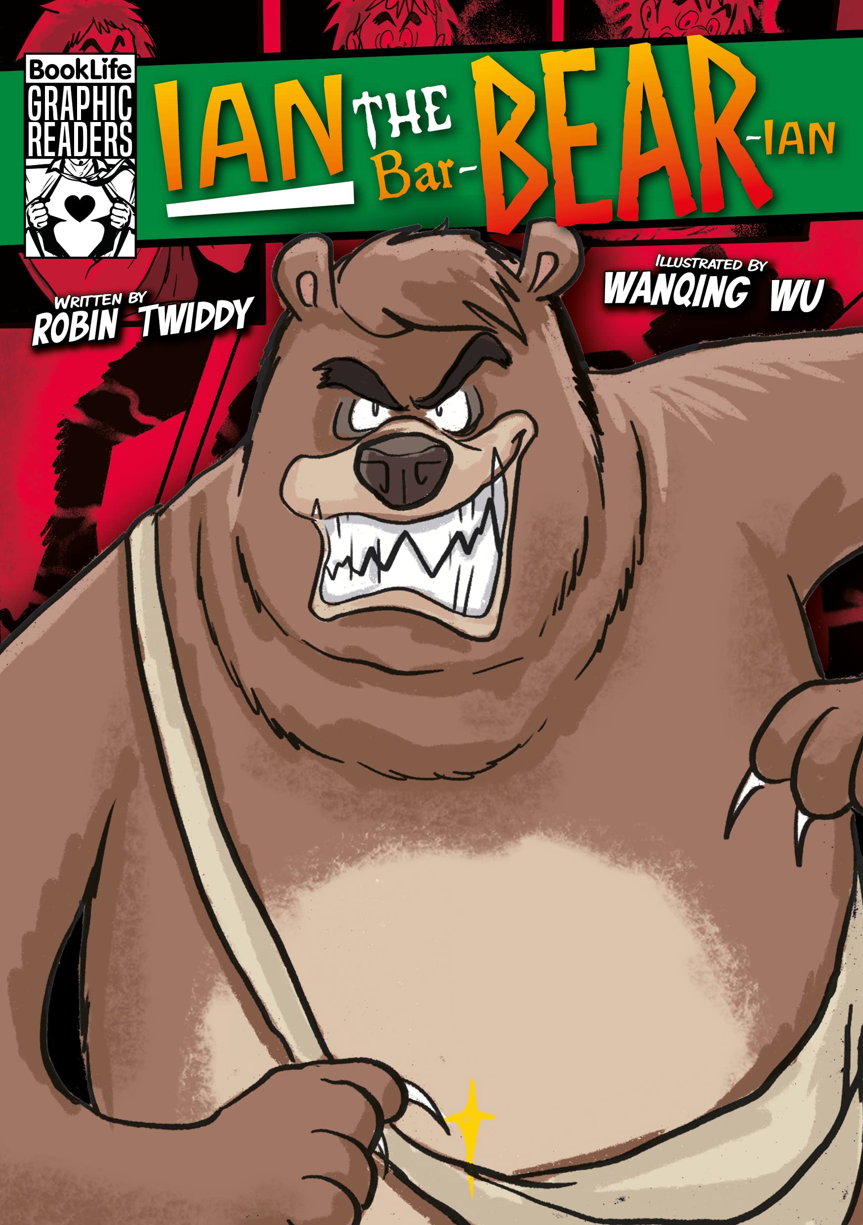 Ian the Bar-BEAR-Ian (BookLife Graphic Readers)