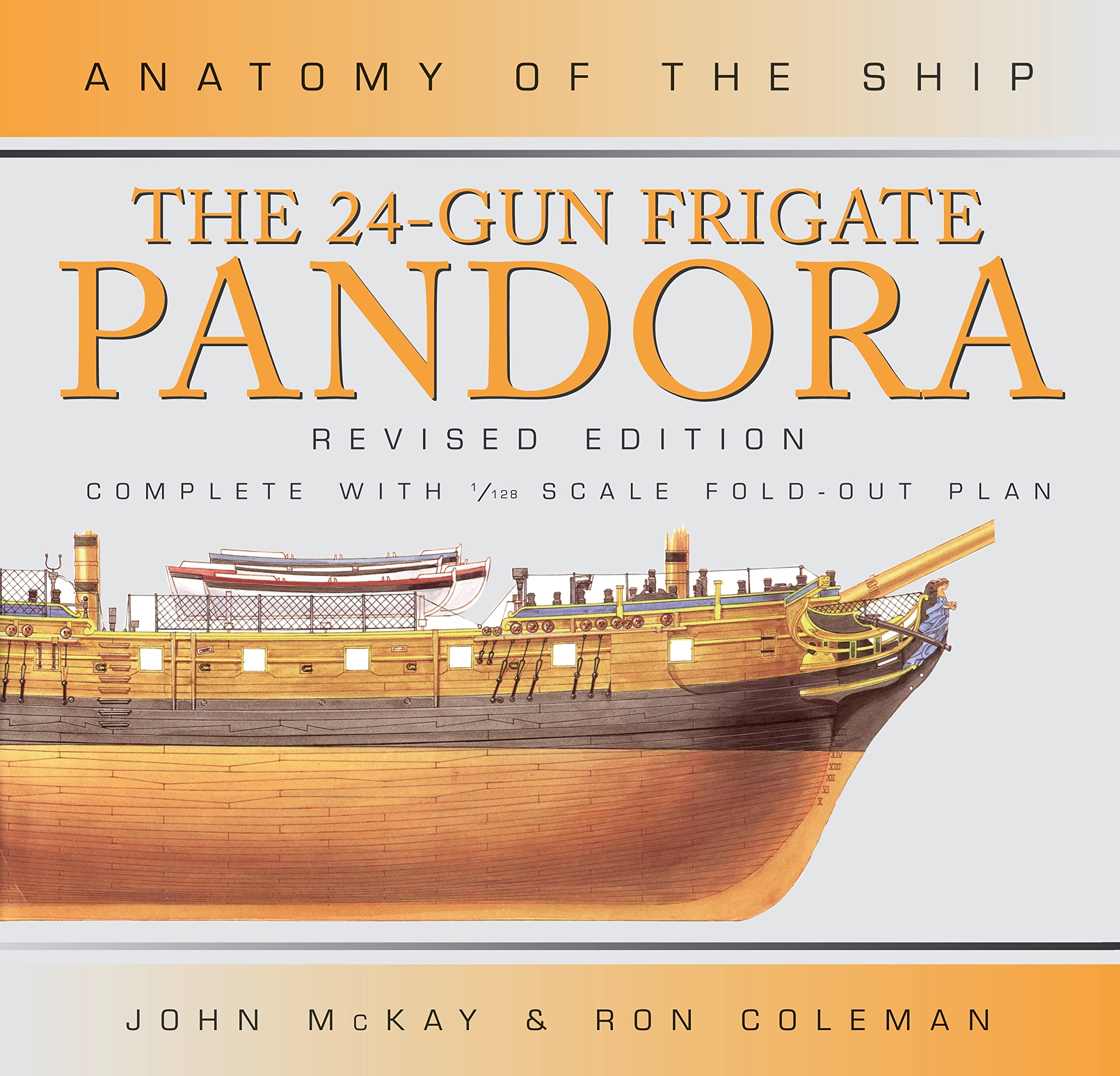 The 24-gun Frigate Pandora (Anatomy of the Ship)