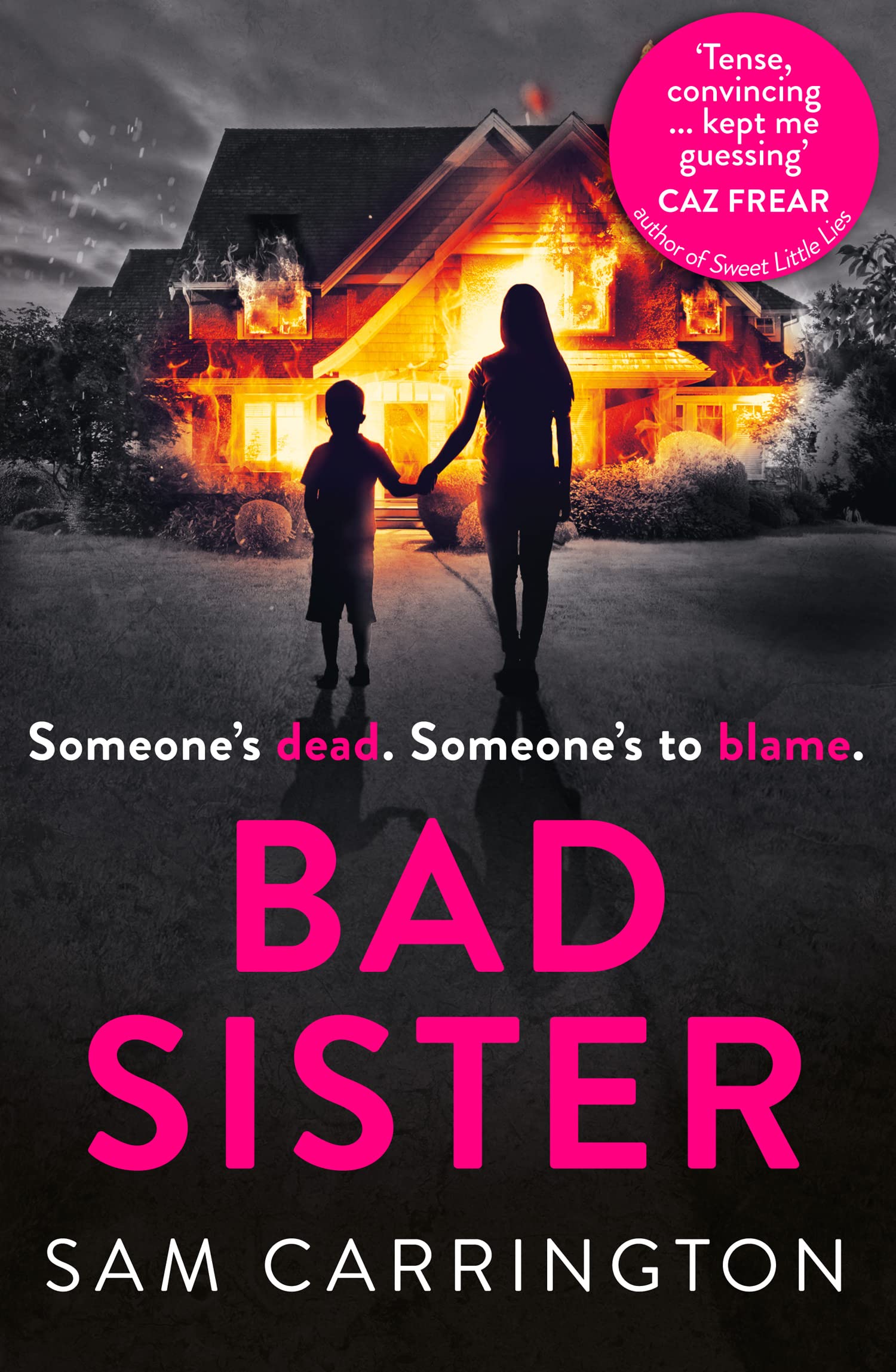 BAD SISTER: An absolutely gripping thriller