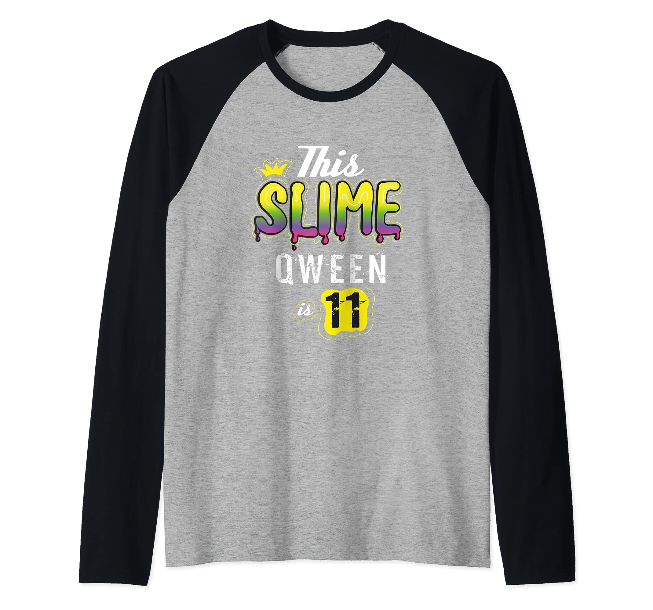 11 Slime Queen For Girls Gift Raglan Baseball Tee