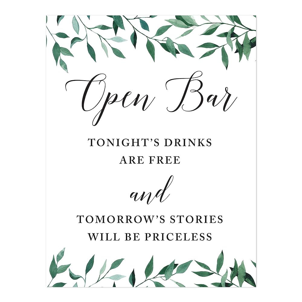 amazon-com-andaz-press-wedding-party-signs-natural-greenery-green-leaves-8-5x11-inch-open-bar-tonight-s-drinks-are-free-and-tomorrow-s-stories-will-be-priceless-1-pack-alcohol-signage-home-kitchen for Free Printable Open Bar Sign Amazon.com: Andaz Press Wedding Party Signs, Natural Greenery Green Leaves, 8.5x11-inch, Open Bar Tonight's Drinks are Free and Tomorrow's Stories Will Be Priceless, 1-Pack, Alcohol Signage : Home & Kitchen for Free Printable Open Bar Sign