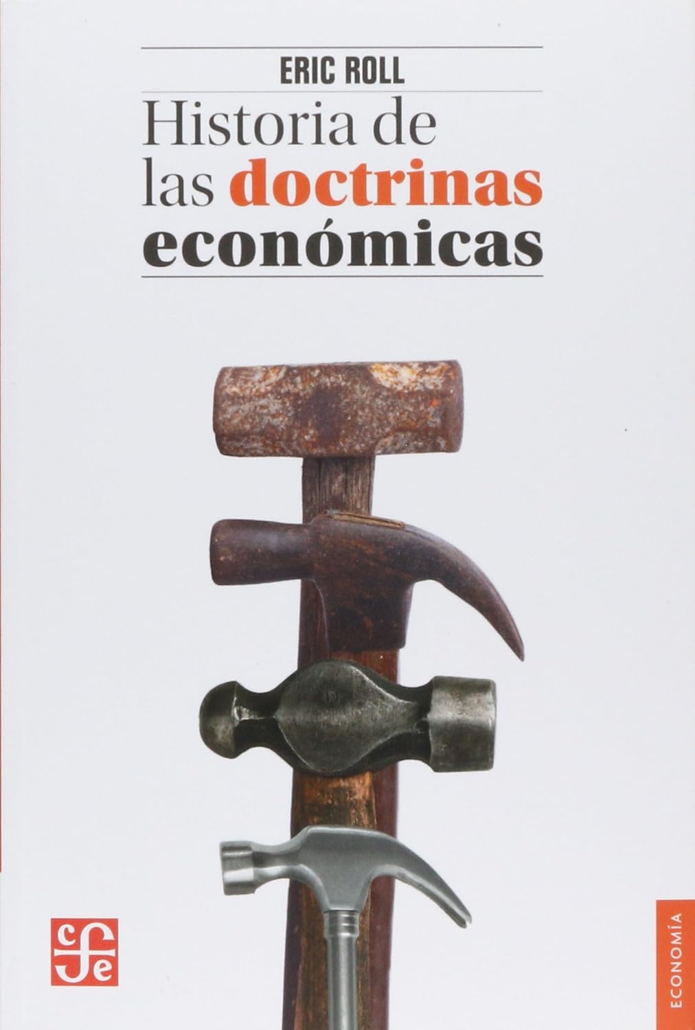 Historia De Las Doctrinas Economicas : Eric Roll: Amazon.com.mx: Libros