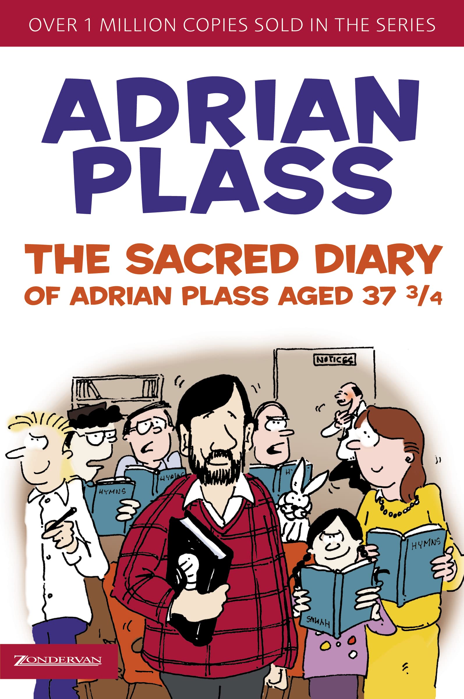The Sacred Diary of Adrian Plass Aged 37 3/4 (Sacred Diary of Adrian Plass)