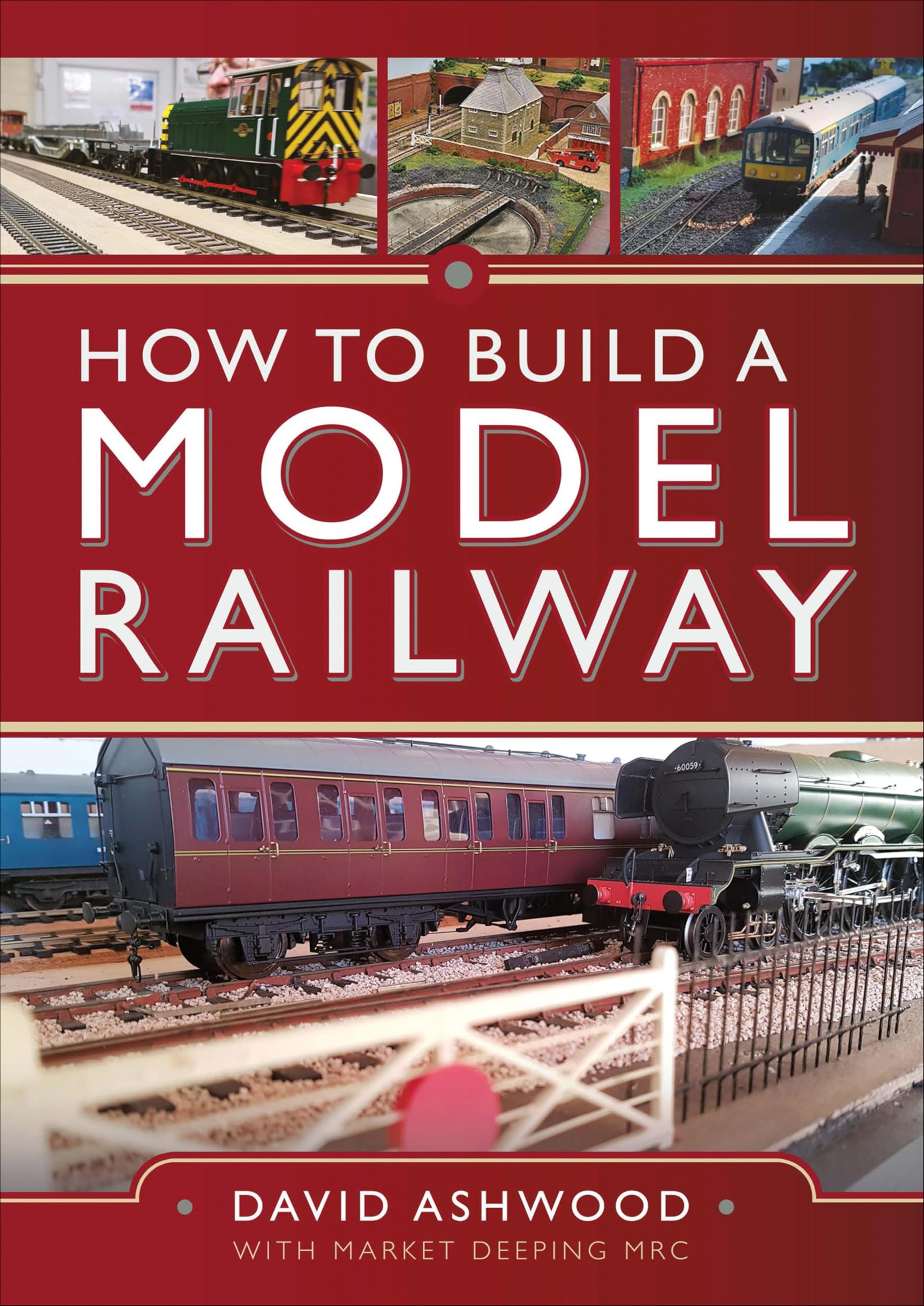 Model Railway livre : méthode How to Build a Model Railway pour éviter les déraillements
