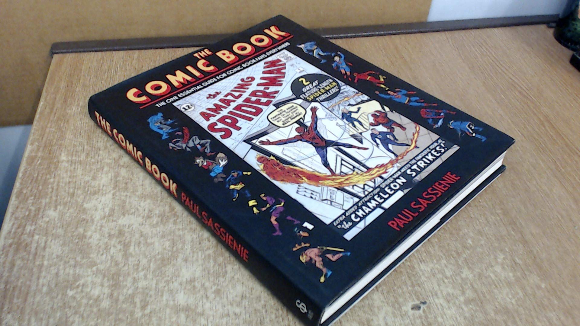 The Comic Book: The One Essential Guide for Comic Book Fans Everywhere