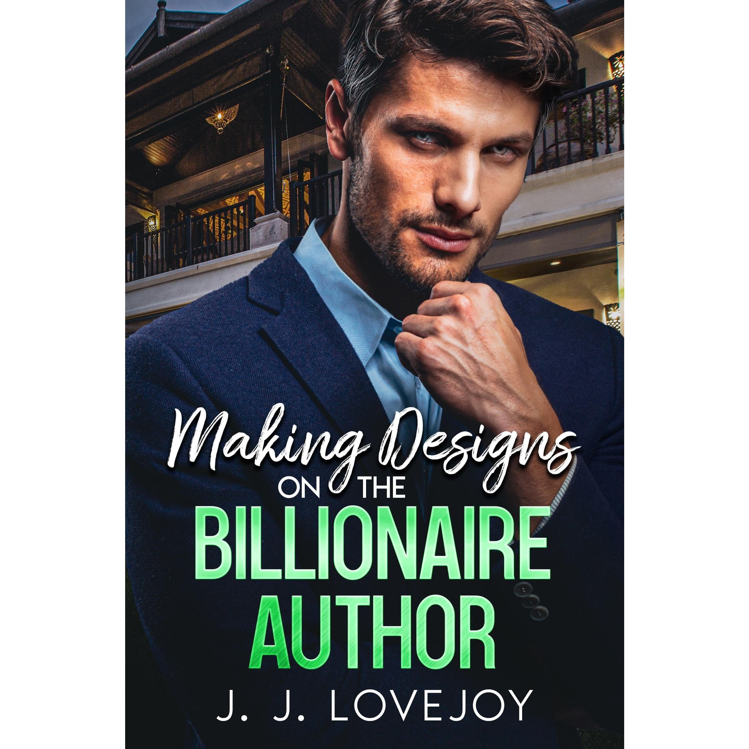 Making Designs on the Billionaire Author