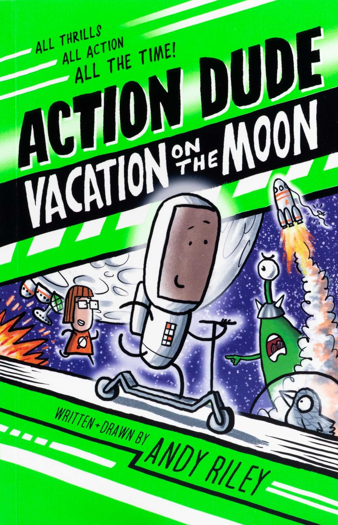 Action Dude: Vacation on the Moon: Holiday on the Moon: 2