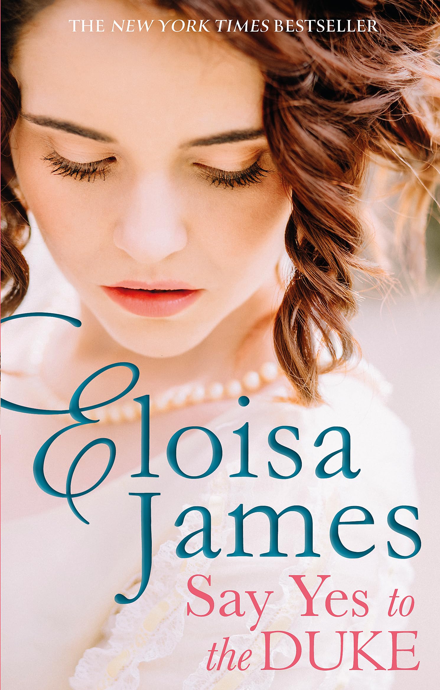Say Yes to the Duke by Eloisa James (Paperback Book)