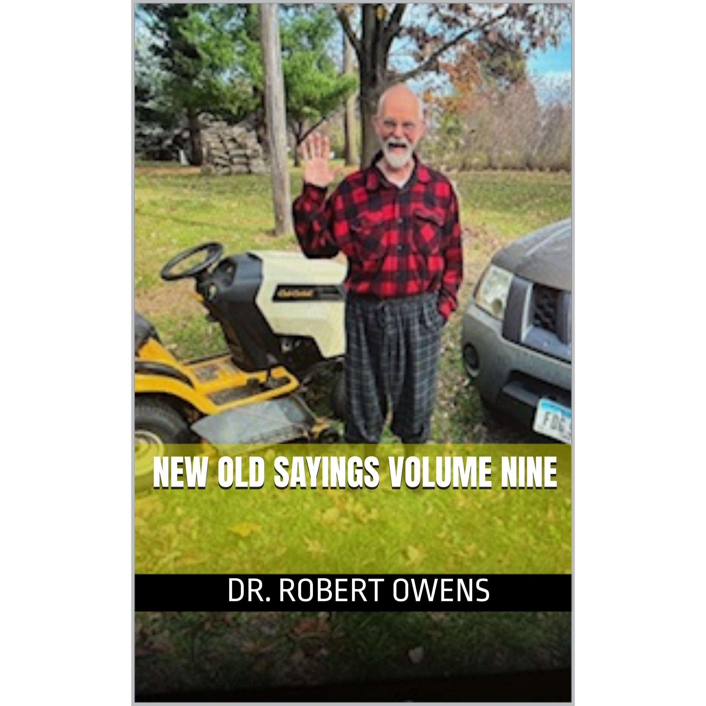 New Old Sayings Volume Nine