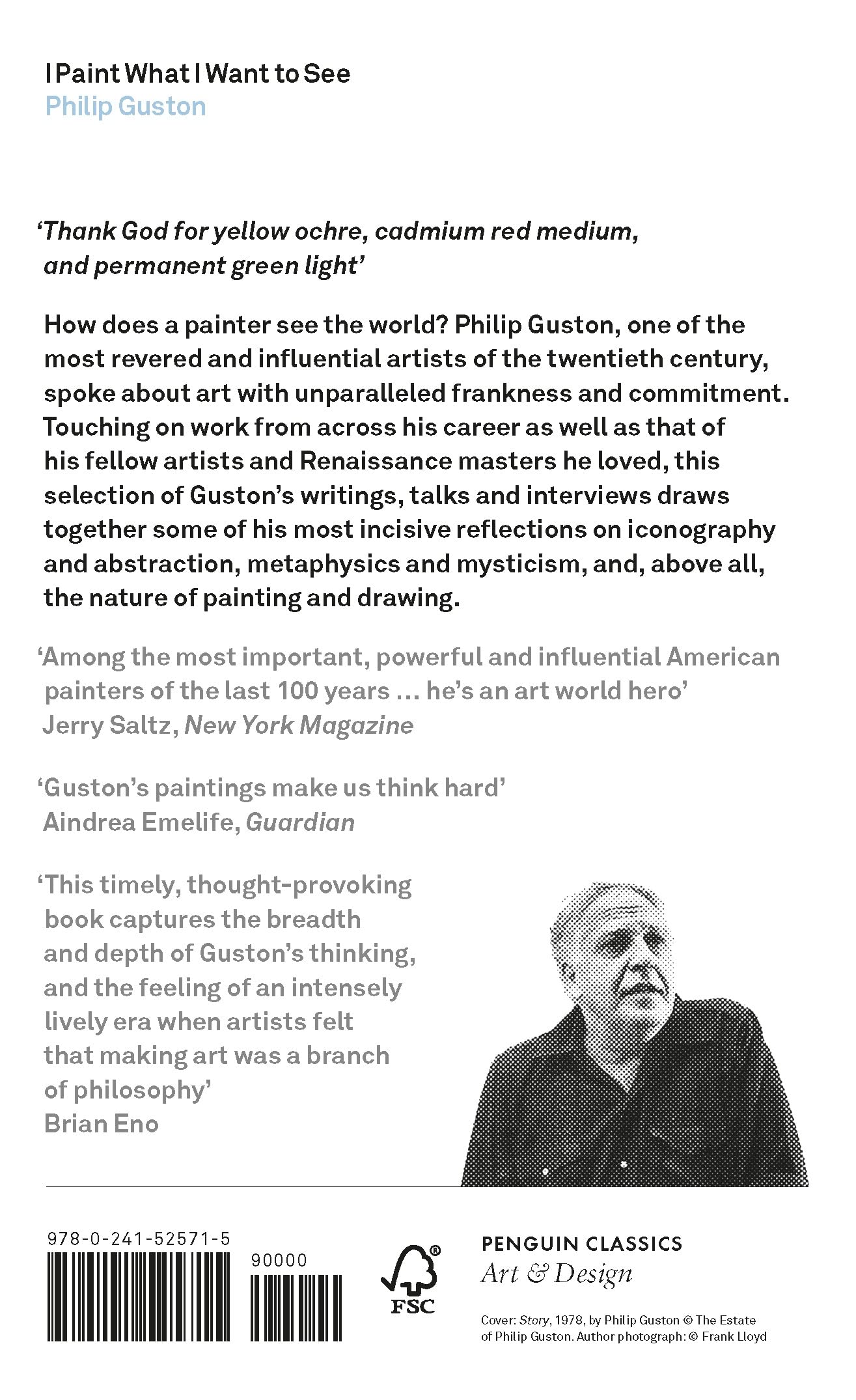 I Paint What I Want to See: Philip Guston (Penguin Modern Classics)