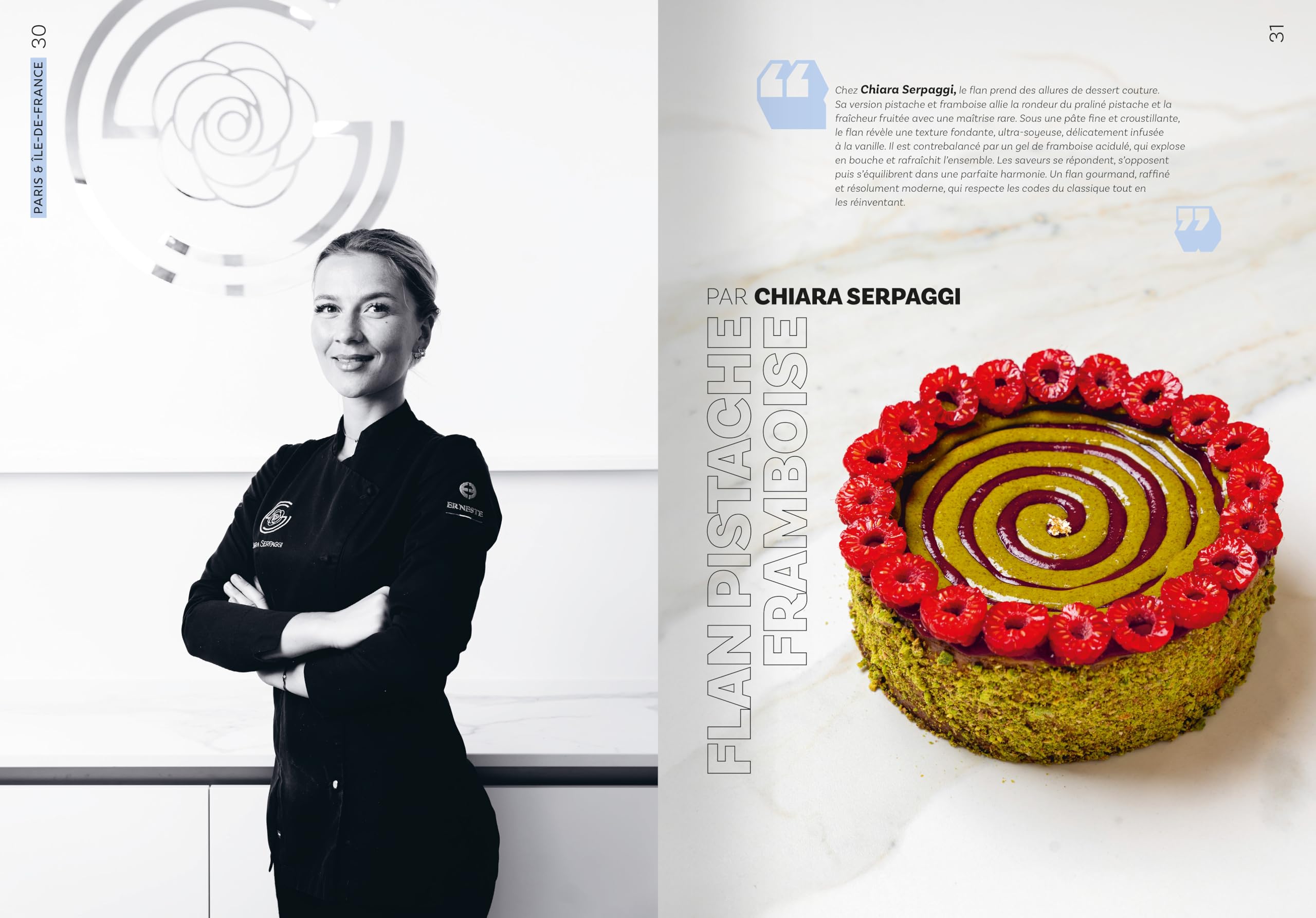 La France sucrée en 100 recettes - Les pâtisseries françaises révisitées par les grands chef, par le magazine Fou de Pâtisserie