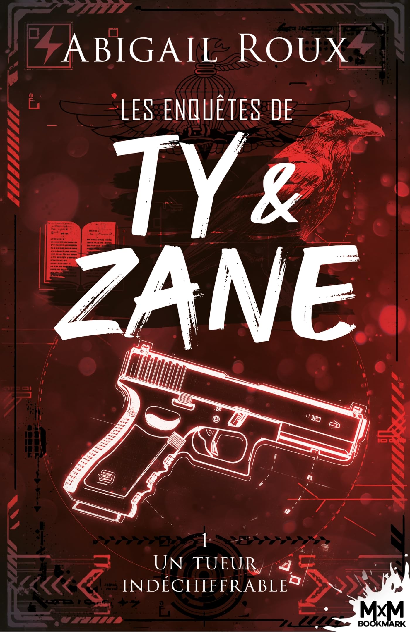 Un tueur indéchiffrable: Les enquêtes de Ty et Zane, T1