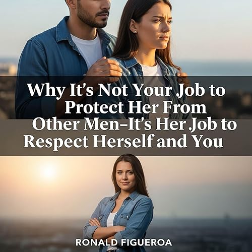 Why It’s Not Your Job to Protect Her From Other