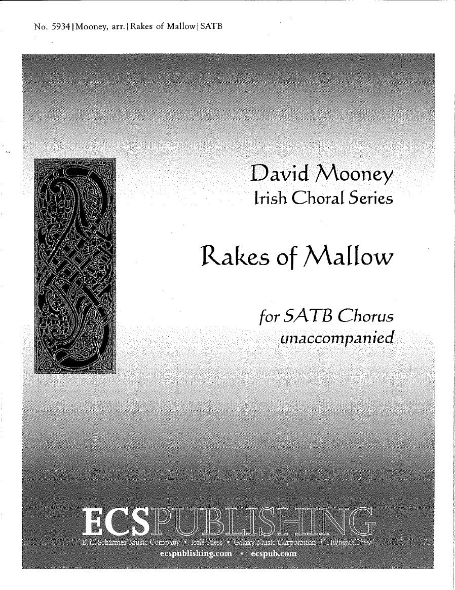Rakes of Mallow (Irish Choral Series) David Mooney 0600313459344