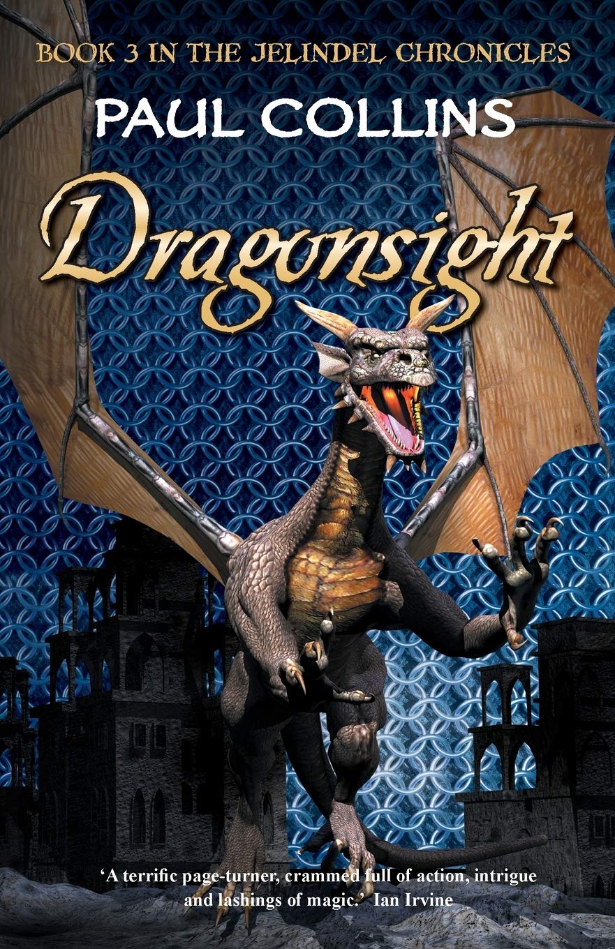Buy Dragonsight: 3 (Jelindel Chronicles) — BookShops.in