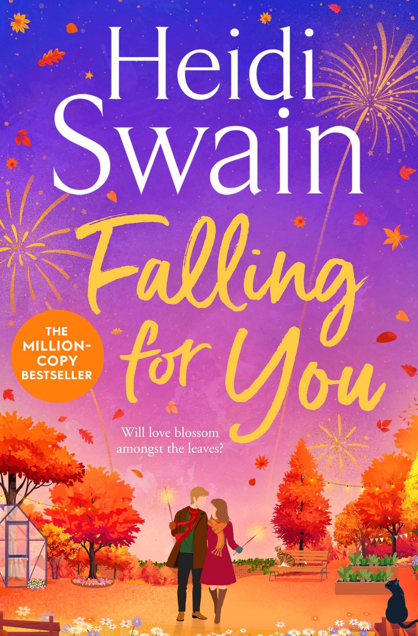Falling for You: Your perfect Autumn read to cosy up with this Fall, from the bestselling author of Walking on Sunshine