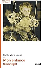 Download Mon enfance sauvage PDF