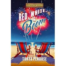 Red, White, Boom A Shell Isle Mystery