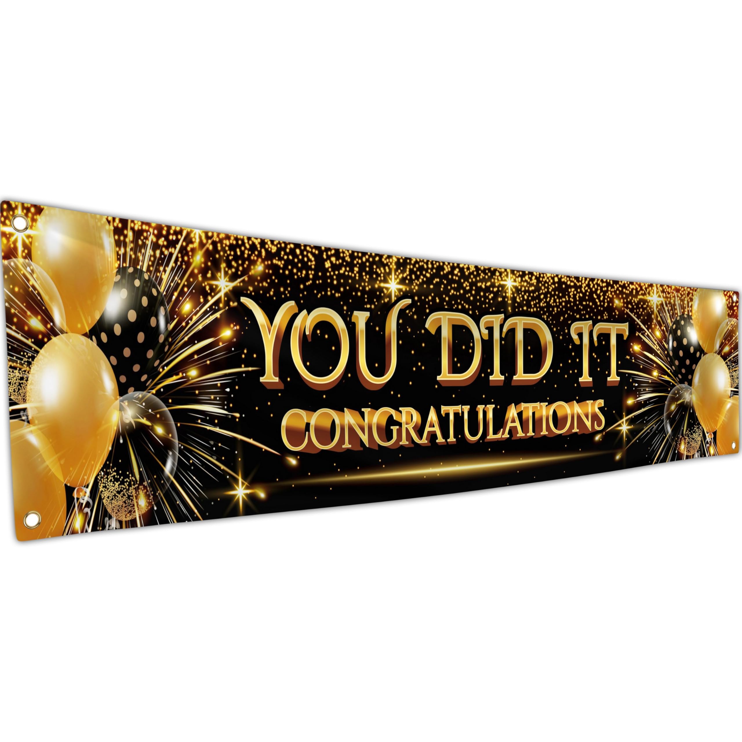 You Did It Banner- Congratulations Banner - Well Done - We Are So Proud Of You Decorations - Happy Graduation for Prom - 180x40 cm (Black & Gold)