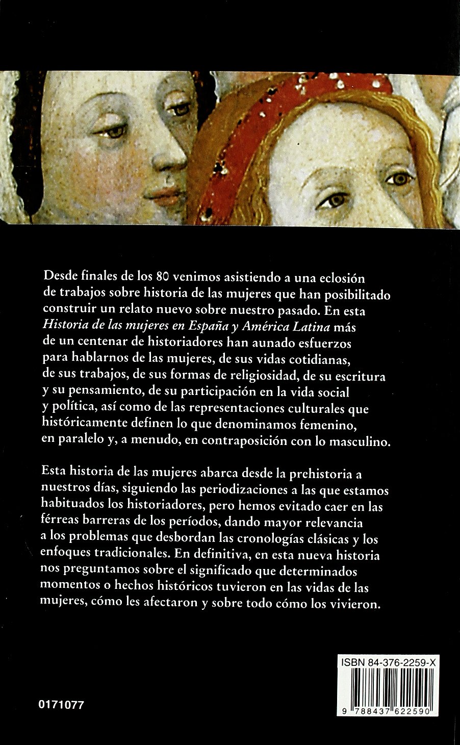 Historia de las mujeres en España y América Latina I: De la Prehistoria a la Edad Media: 1 (Historia. Serie menor)