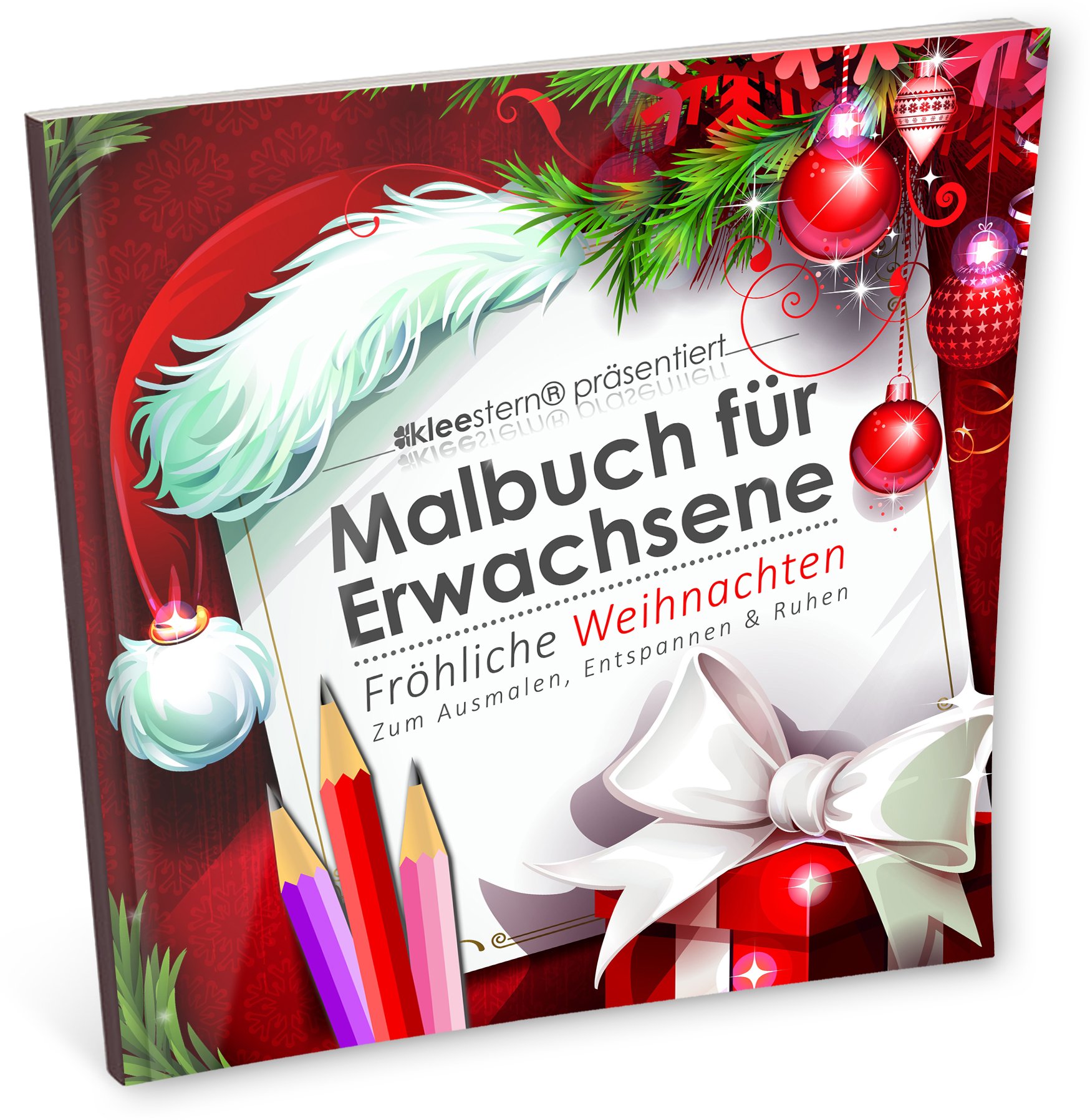 Malbuch für Erwachsene: Fröhliche Weihnachten (Ausmalen, Entspannen & Ruhen)