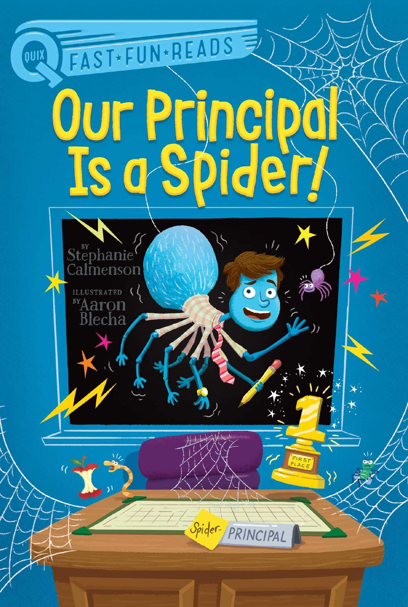 Buy Our Principal Is a Spider!: A QUIX Book — BookShops.in