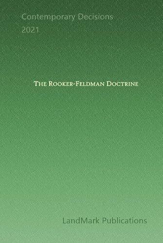 The Rooker-Feldman Doctrine