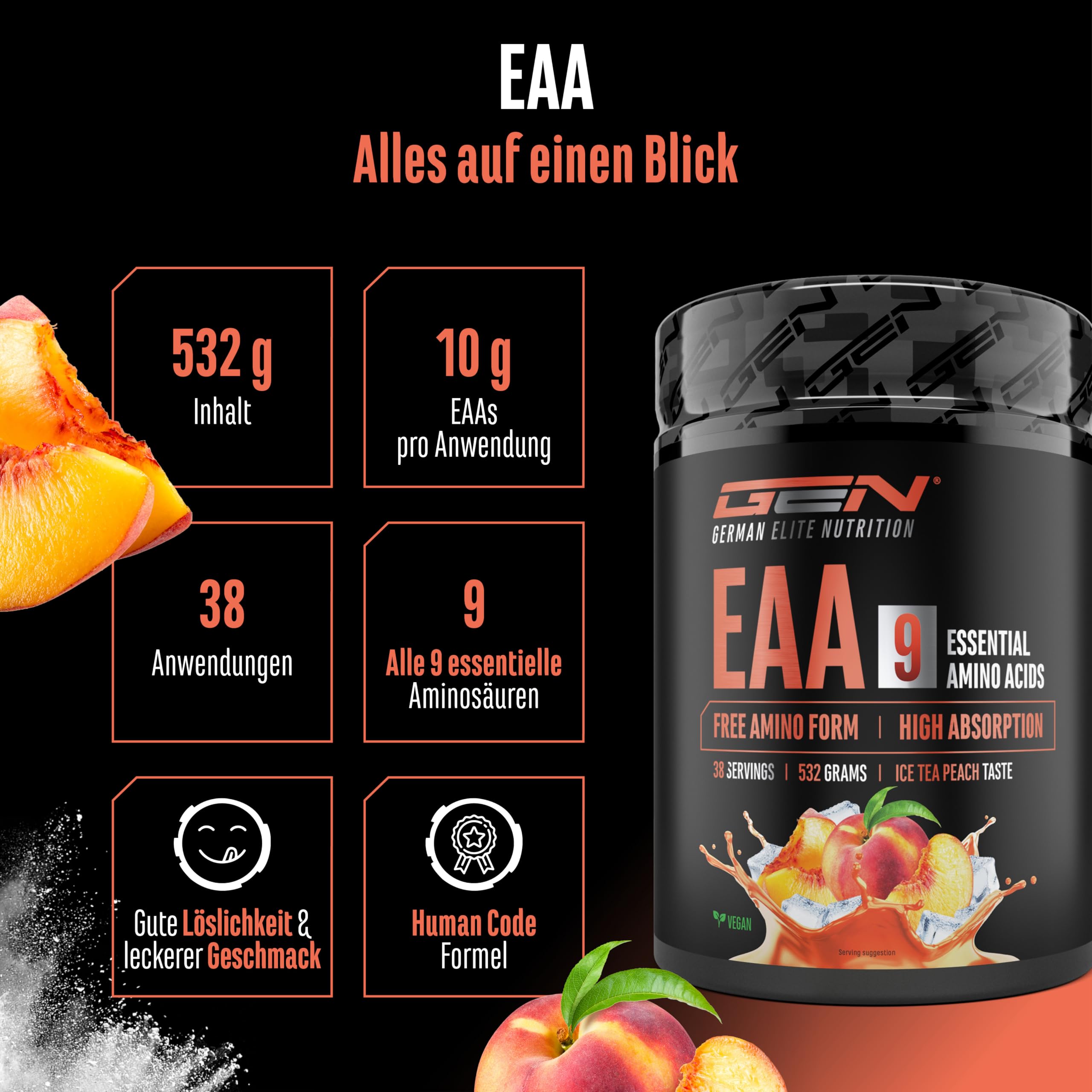 GEN GERMAN ELITE NUTRITION EAA Pulver - 532 g - 9 essentielle Aminosäuren | Ice Tea Peach, Human Code Formel, inkl. Histidin & BCAA, 10 g EAA pro Portion