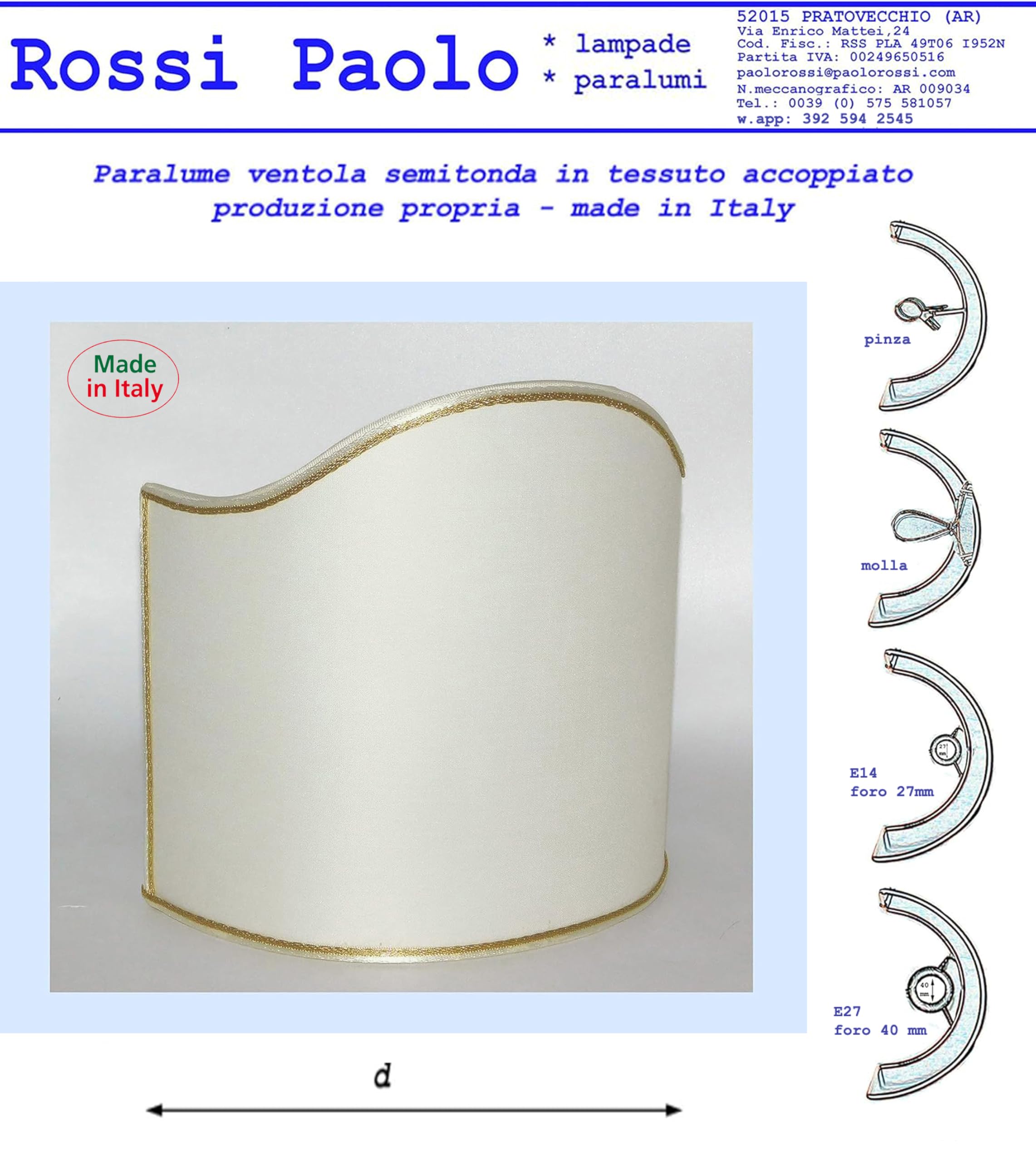 Paolo Rossi paralume mezza vela ventola veletta sagomata in tessuto con rifinitura - produzione propria - made in Italy (bianco c/rif oro, diametro cm 40)