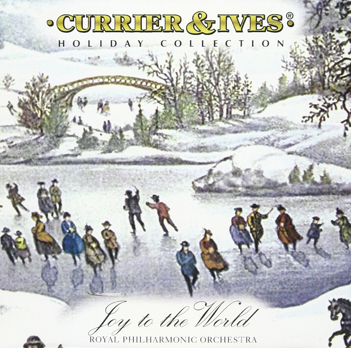Currier & Ives: Joy to the World [Audio CD] Rpo