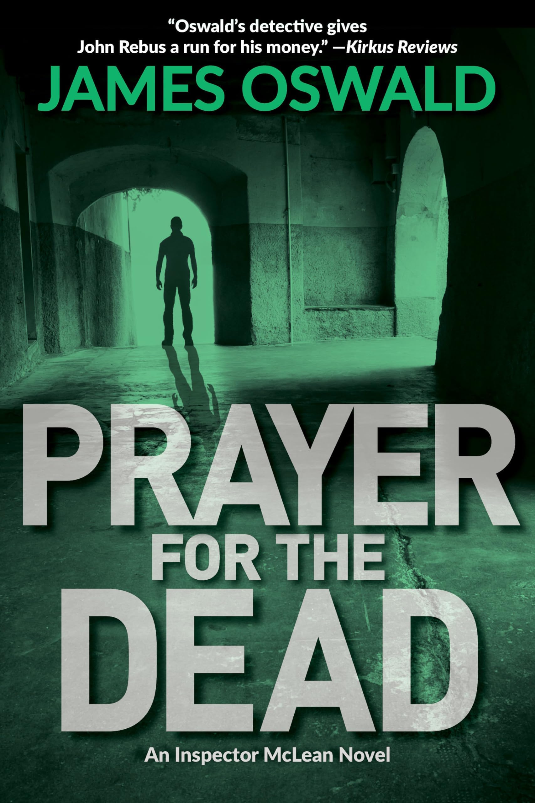 Prayer for the Dead: An Inspector McLean Mystery Paperback – February 7, 2017