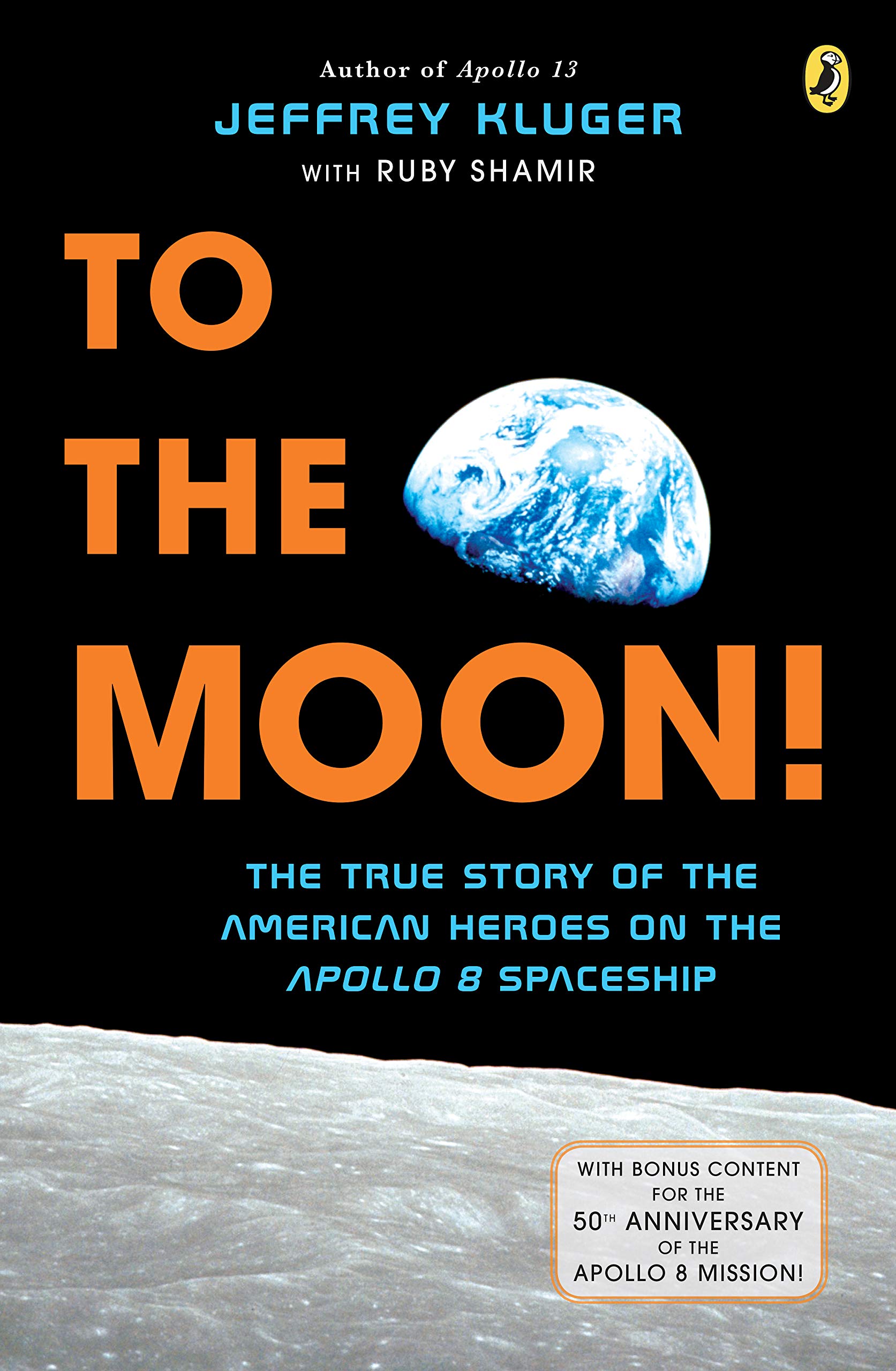 To the Moon! The True Story of the Ameri
