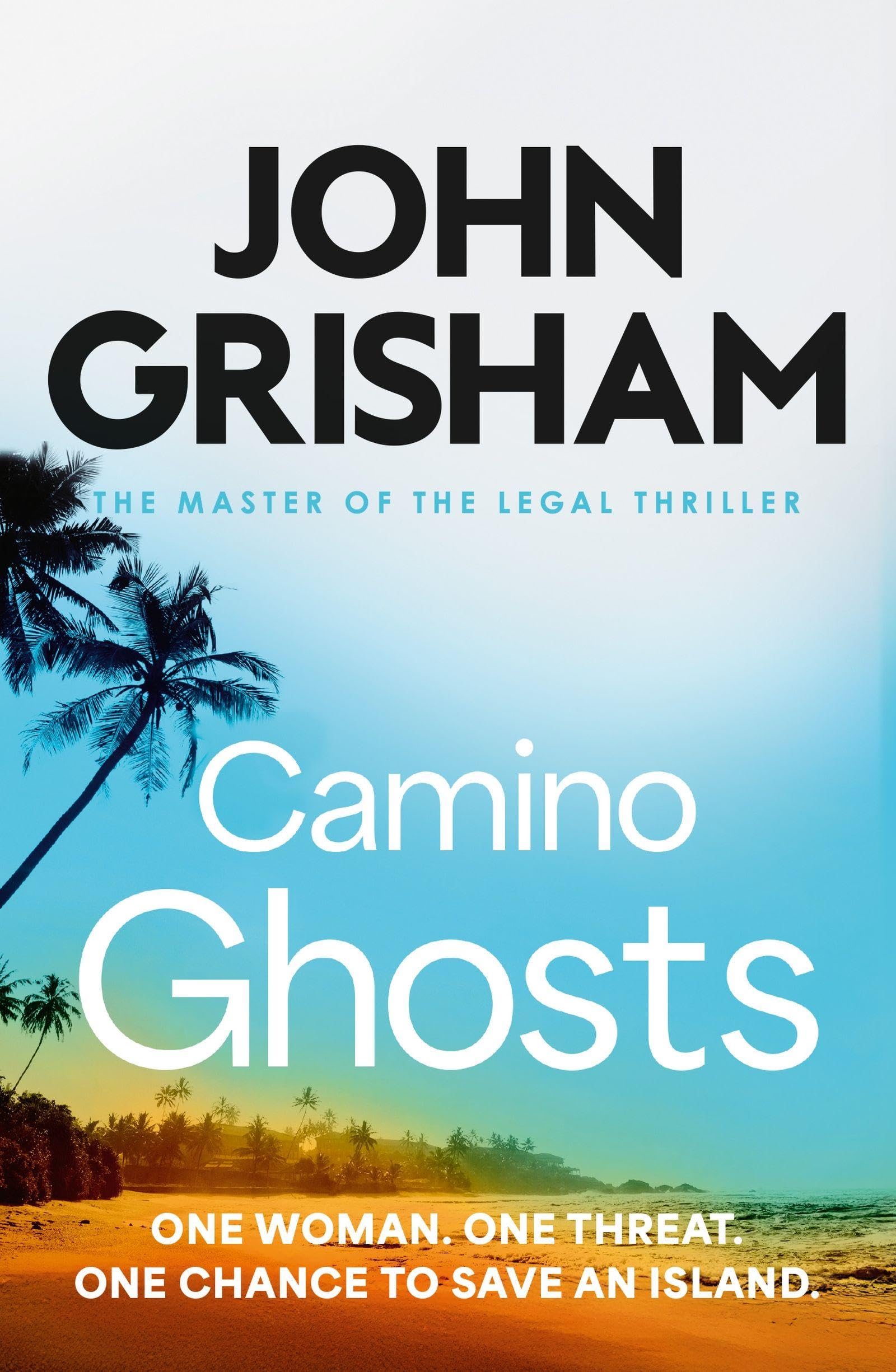 Camino Ghosts: The spine-tingling crime thriller from the number 1 Sunday Times bestselling author