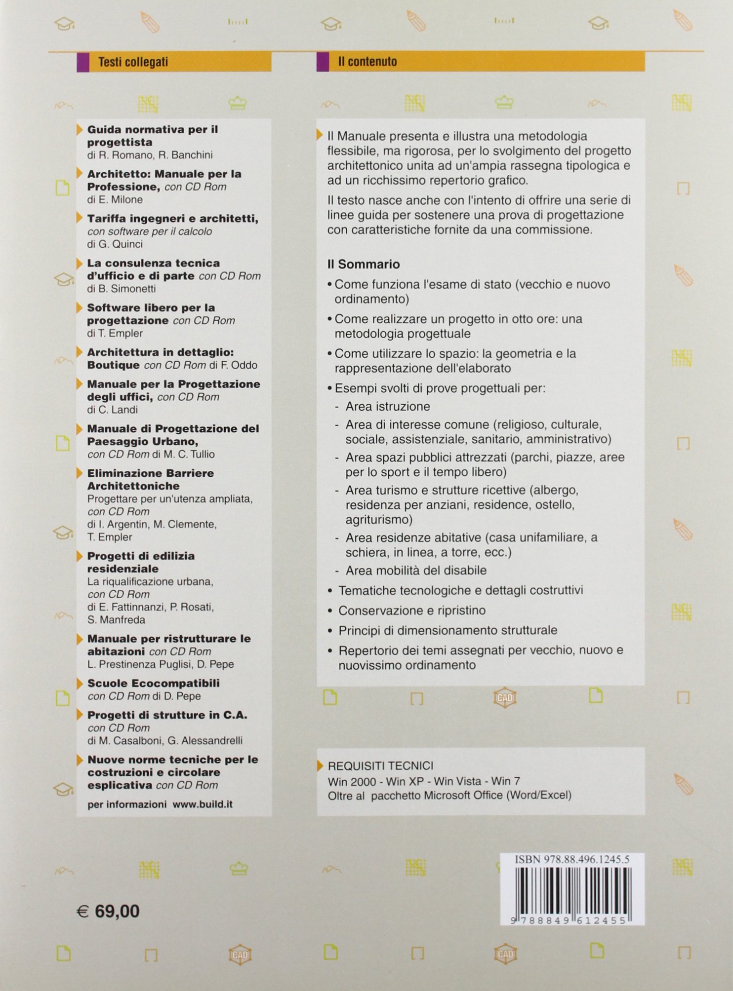 Manuale per la progettazione estemporanea. Esami di stato e concorsi per: architetti, ingegneri, geometri, periti edili. Con CD-ROM