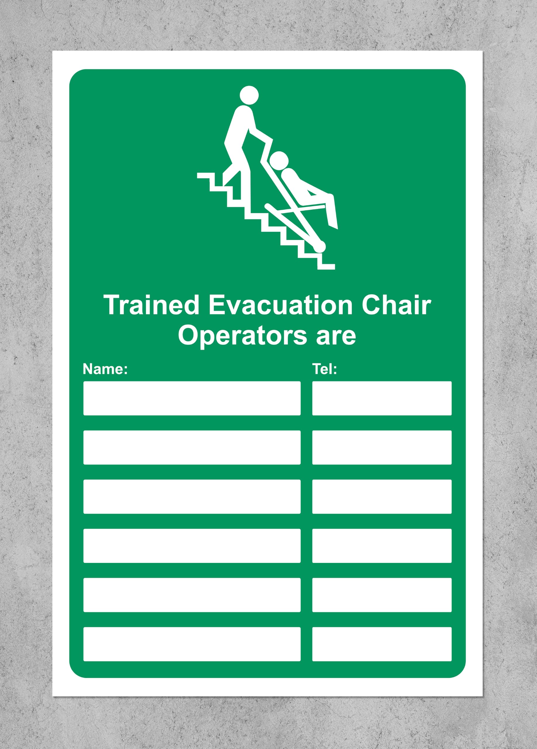 Trained evacuation chair operators are emergency safety sign - 3mm Aluminium sign 300mm x 200mm