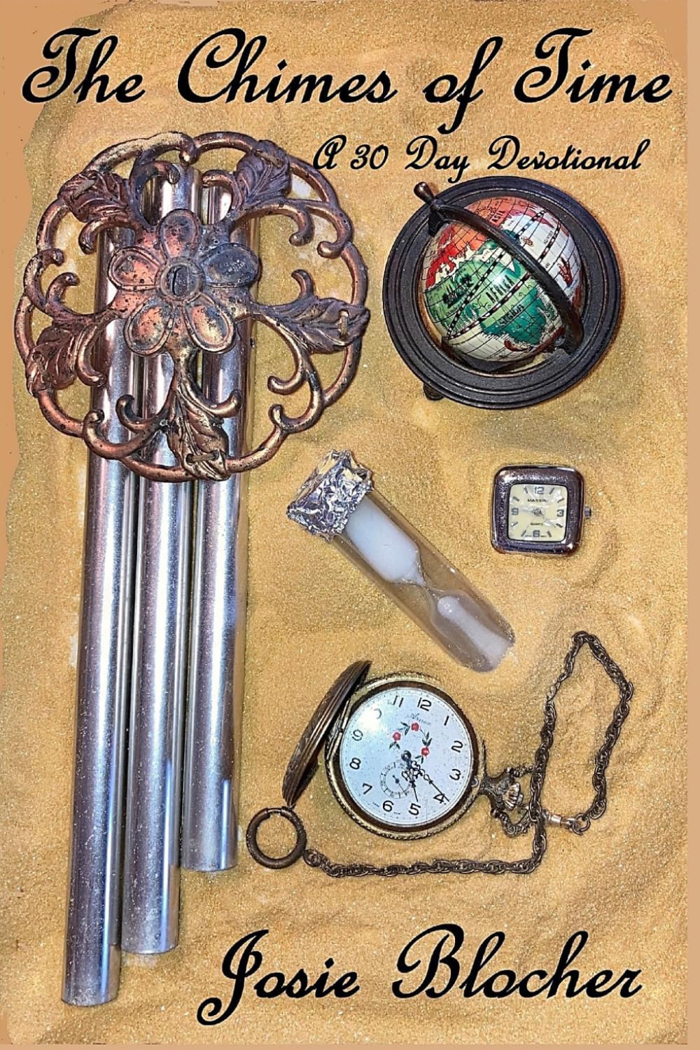 The Chimes of Time: A 30 Day Devotional