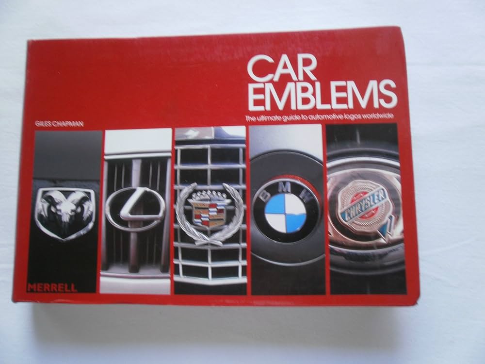 希少本！Car Emblems: The Ultimate Guide… Car Emblems: The Ultimate Guide to Automotive Logos