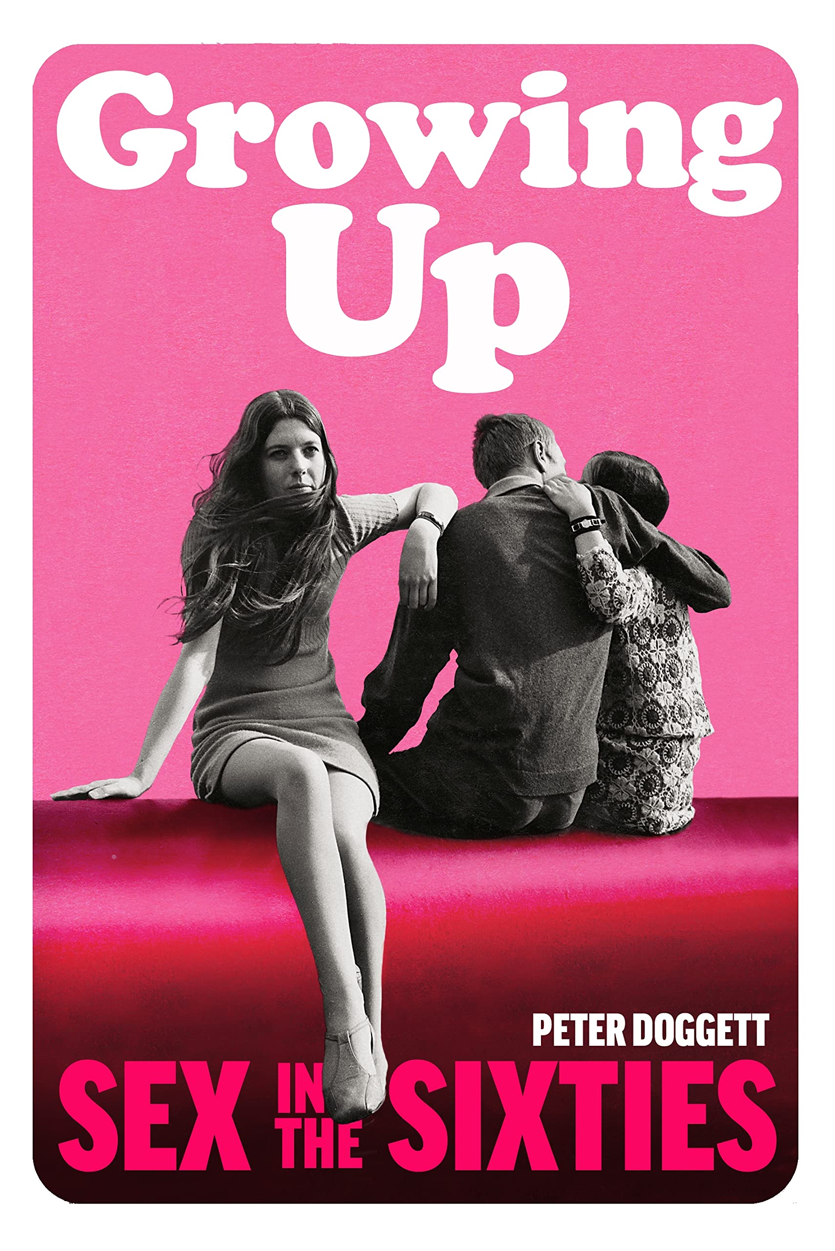 Growing Up by Peter Doggett HARDBACK 9781847924285