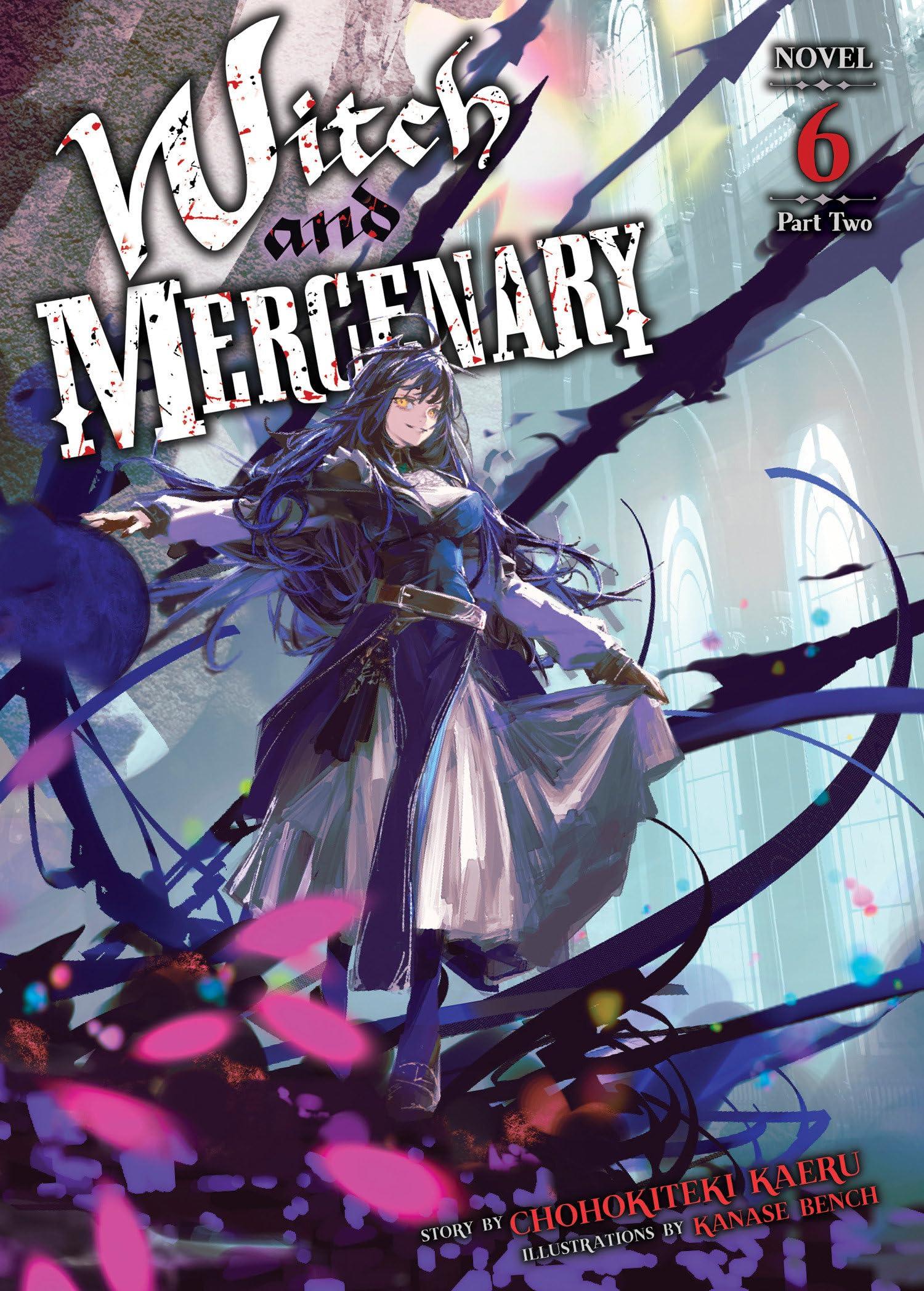 Witch & Mercenary Light Novel Vol 6 Part