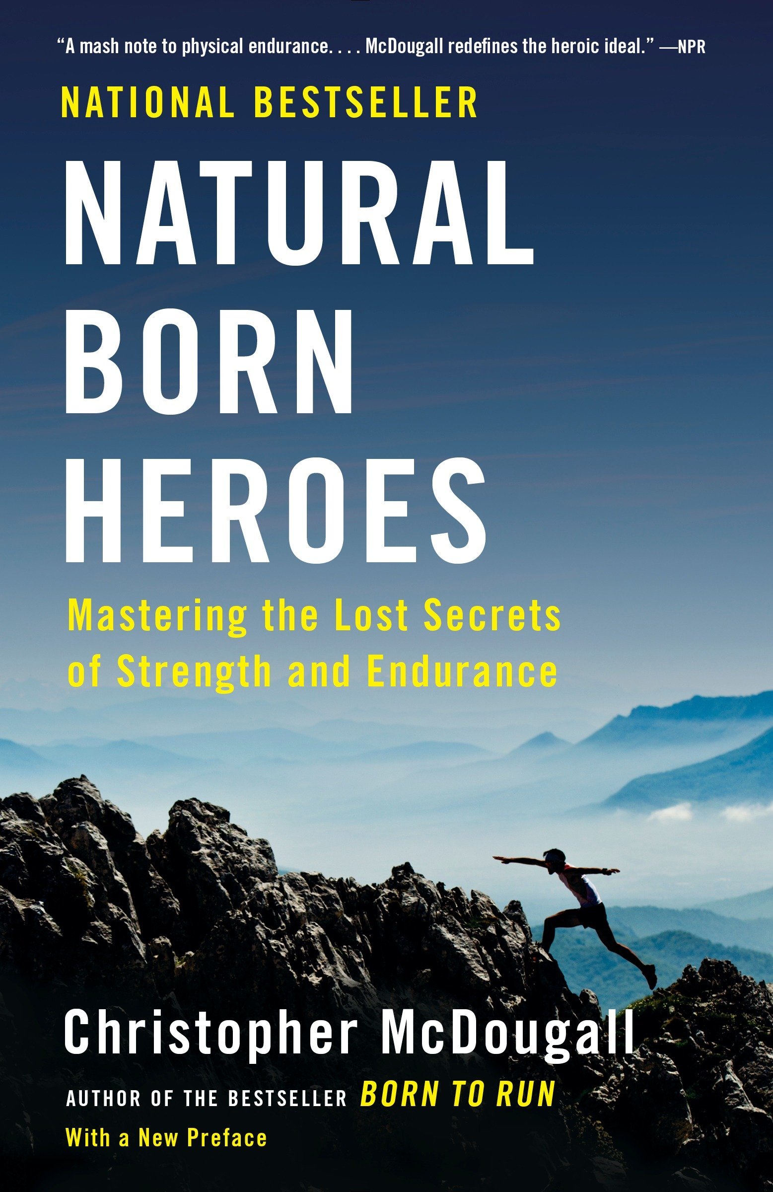 Vintage Natural Born Heroes: Mastering the Lost Secrets of Strength and Endurance