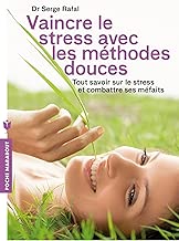 Download vaincre le stress avec les médecines douces PDF
