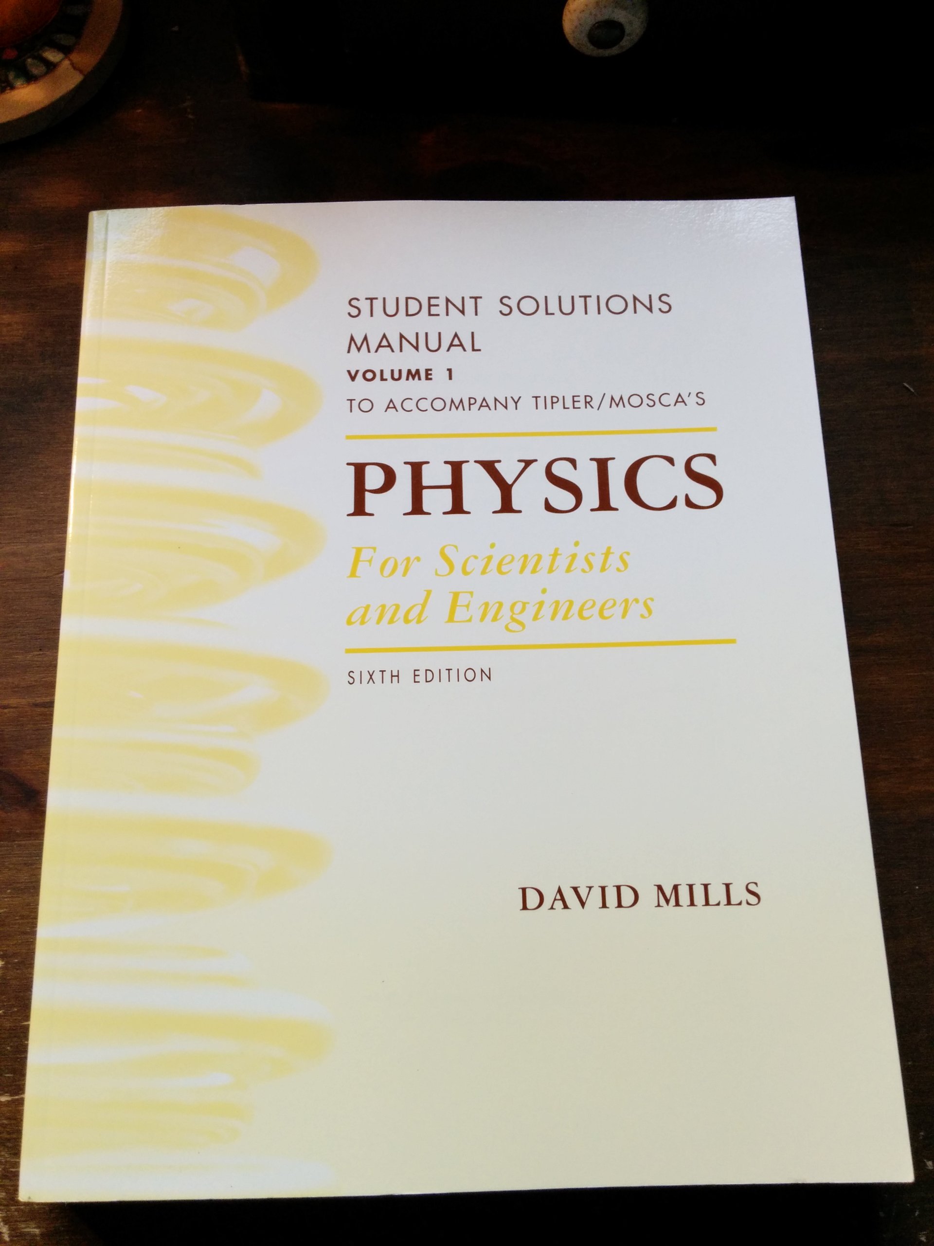 Physics for Scientists and Engineers Student Solutions Manual, Vol. 1