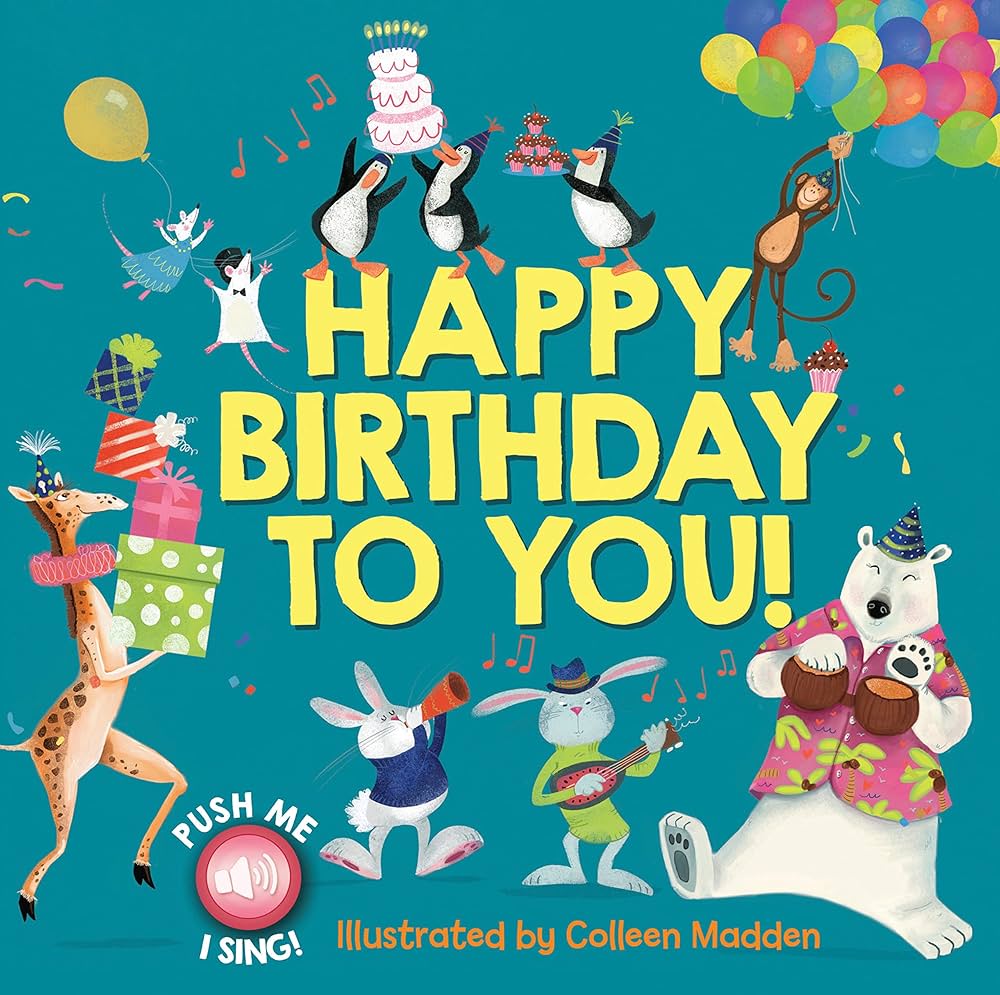 Amazon.com: Happy Birthday to You!: 9781633222434: Madden, Colleen