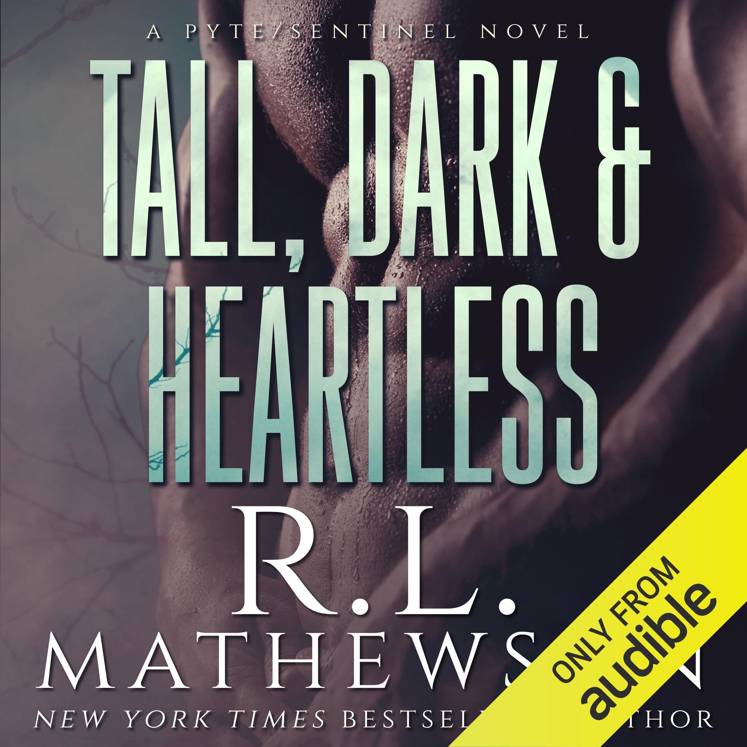 Tall, Dark & Heartless