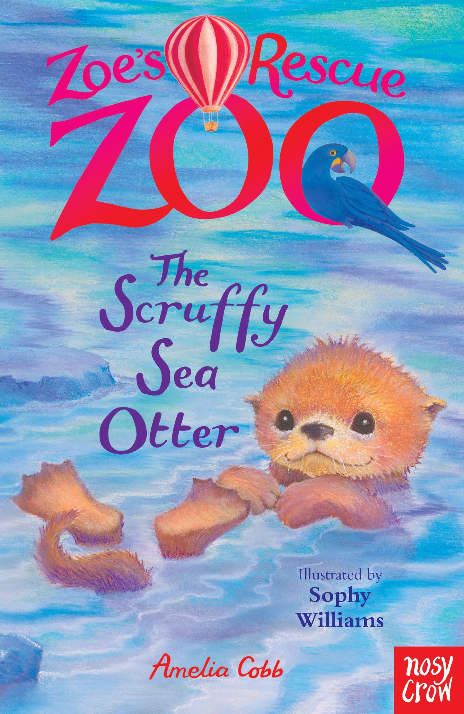 Zoe's Rescue Zoo: The Scruffy Sea Otter by Amelia Cobb (Paperback Book)