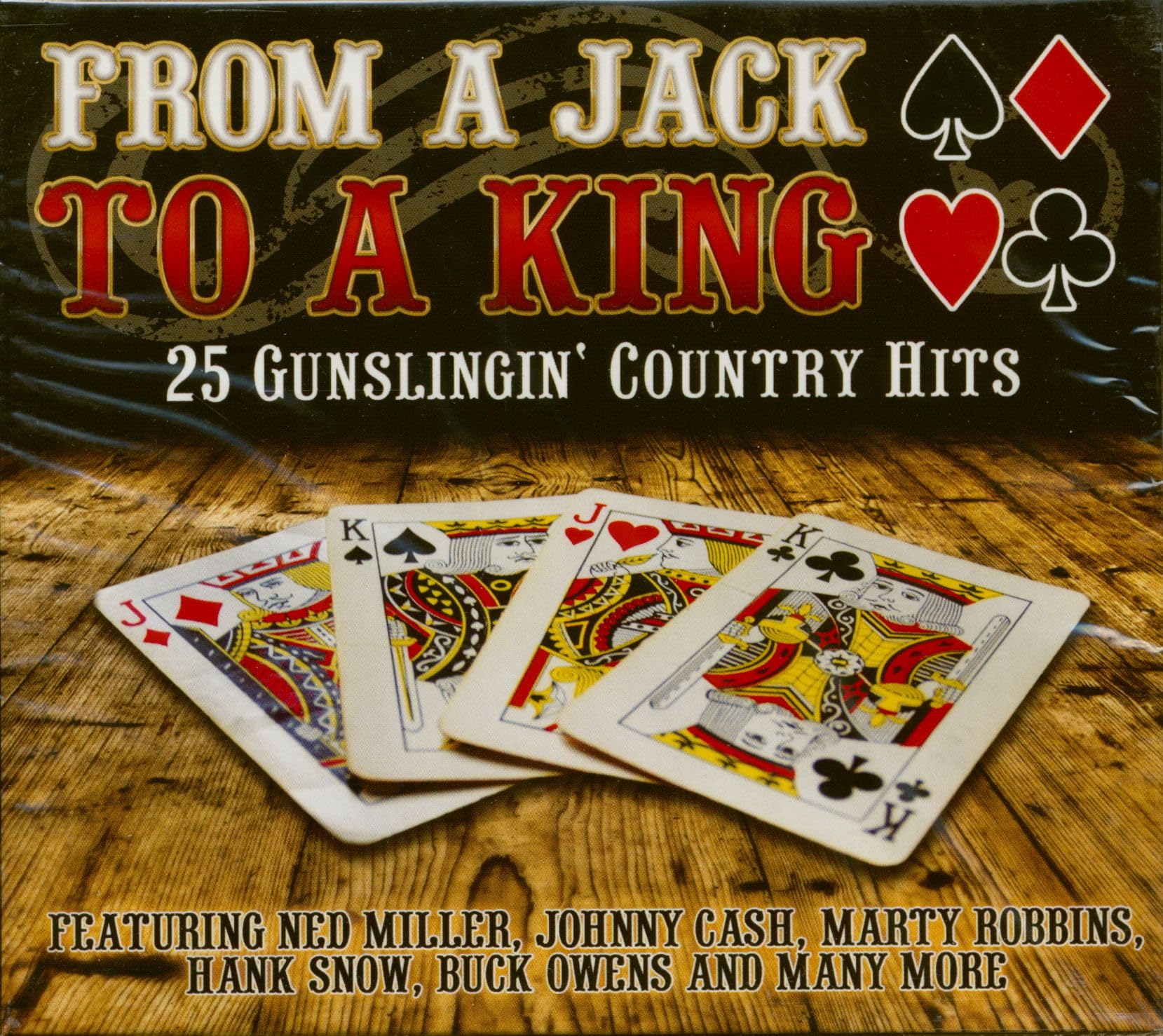 From Jack to King 25 Gunslingin Country Hits [Audio CD] Various Artists