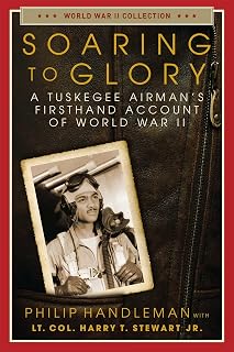Soaring Glory Tuskegee Firsthand Collection